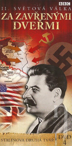 DVD BBC edícia: II. svetová vojna : Za zavretými dverami 4 - Stalinova druhá tvá